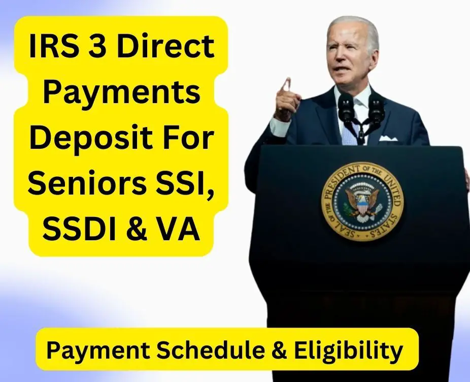 3 Direct Payments Deposit In April 2024 For Seniors SSI, SSDI & VA