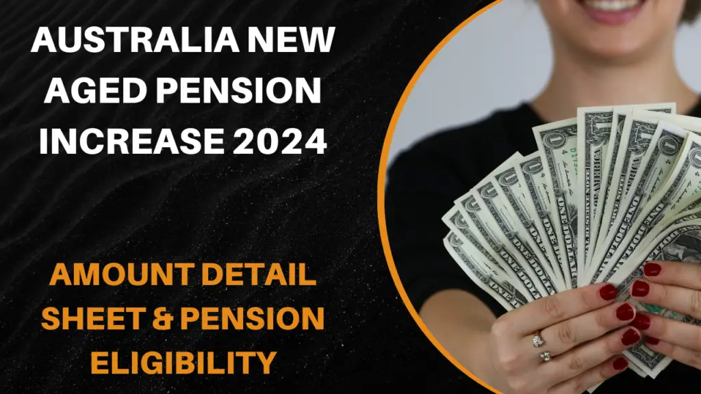 Australia New Aged Pension Increase 2024