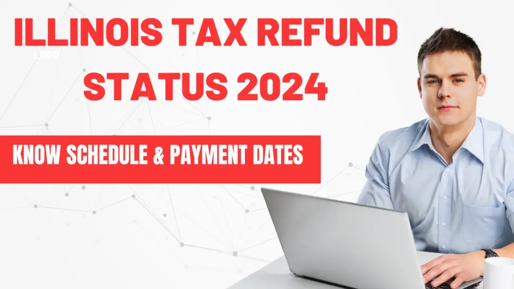 Illinois Tax Refund Status 2024