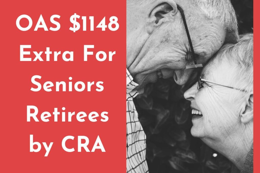 Extra For Seniors Retirees by CRA