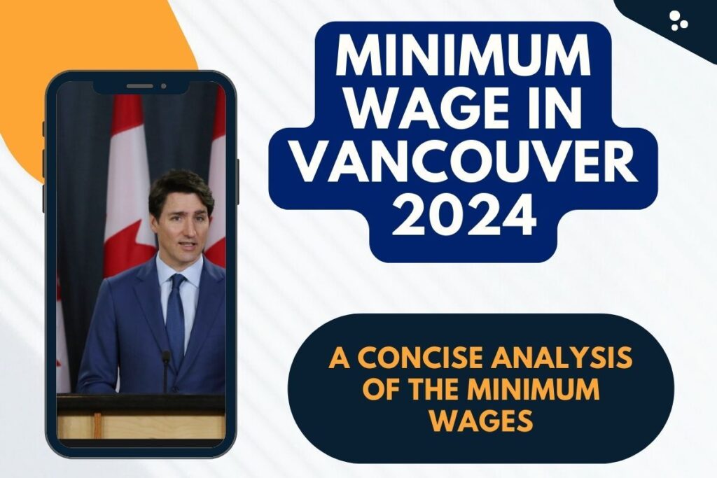 Minimum Wage in Vancouver 2024