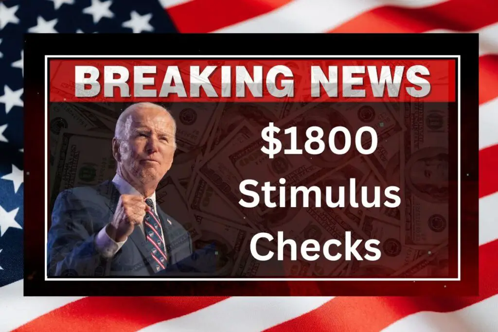 $1800 Stimulus Checks 