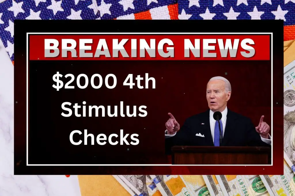 $2000 4th Stimulus Checks